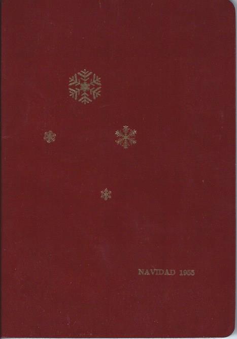 Los Extranos Caminos De Dios, Navidad 1955